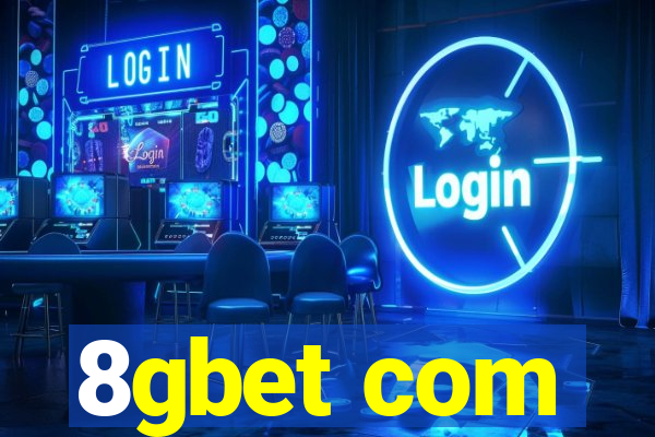 8gbet com